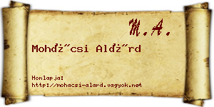 Mohácsi Alárd névjegykártya